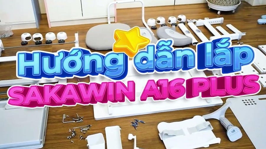 Cách lắp bàn học A16 plus Sakawin